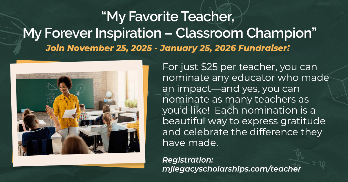 “My Favorite Teacher, My Forever Inspiration – Classroom Champion”